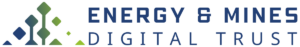 Energy and Mines Digital Trust